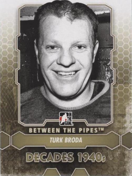 2012-13 In the Game Between the Pipes - Turk Broda #175