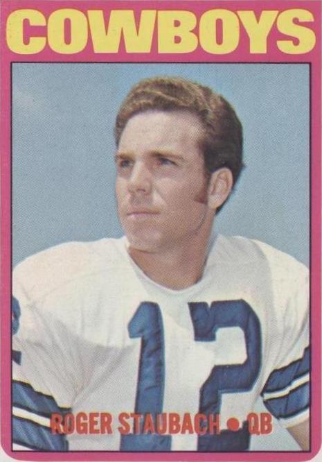 Topps Roger Staubach #200 1972