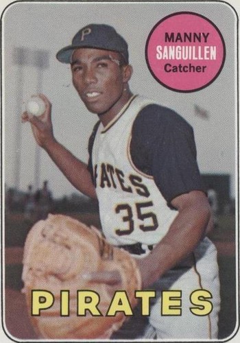 1969 Topps - Manny Sanguillen #509