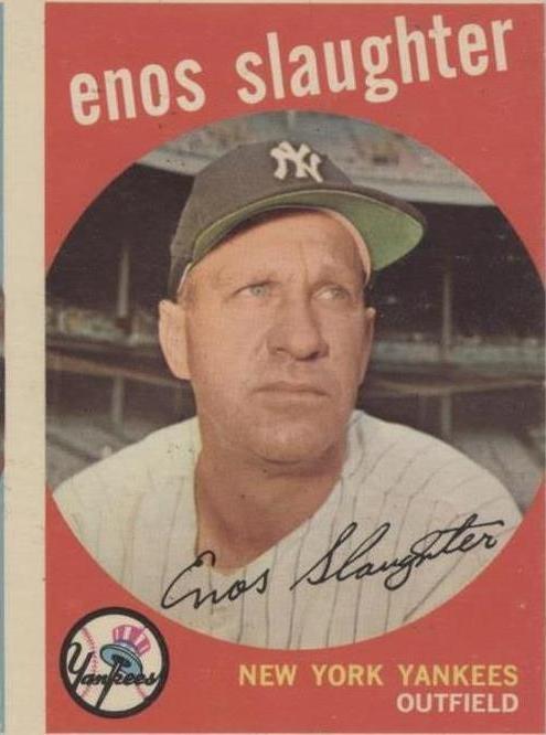 1959 Topps - Enos Slaughter #155