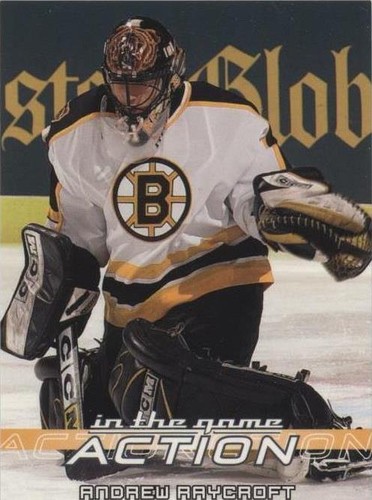 2003-04 In the Game Action - Andrew Raycroft #49