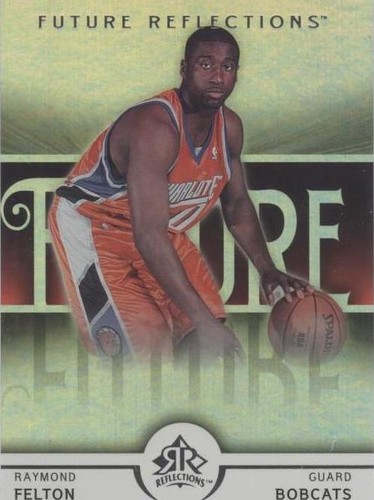 2005-06 Upper Deck NBA Reflections - Raymond Felton #148