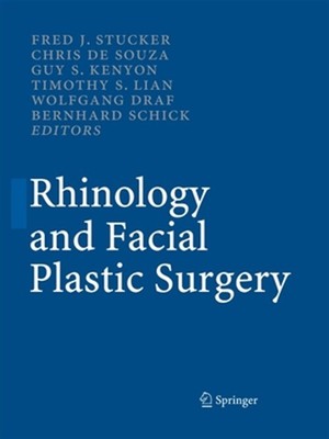 Rhinology and Facial Plastic Surgery, Paperback by Stucker, Fred J. (EDT); De...