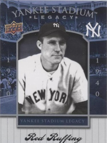 2008 Upper Deck Yankee Stadium Legacy Stadium Box Set - Red Ruffing #12