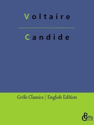 Candide Voltaire Taschenbuch Gröls Classics English Edition - Softcover Englisch
