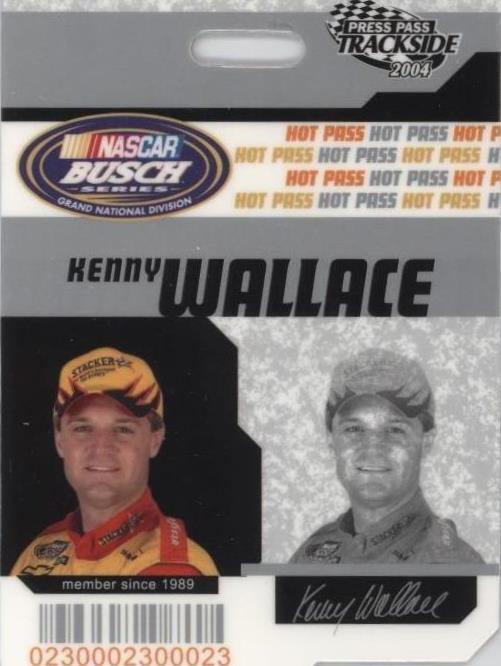 2004 Press Pass Trackside - Kenny Wallace #HP 23