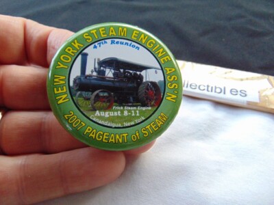 2007 Pin Back Button New York Steam Engine Assn Canandaigua NY Frick Steam Engin