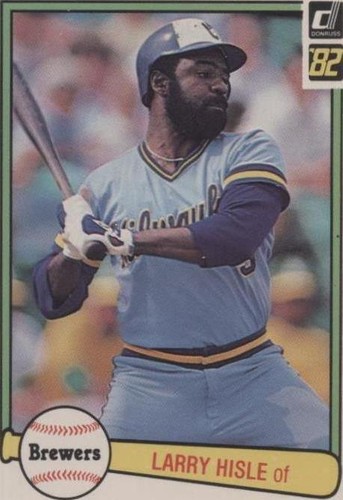 1982 Donruss - Larry Hisle #358