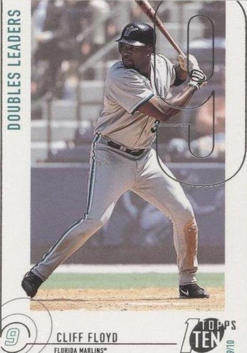 2002 Topps Ten - Cliff Floyd #19