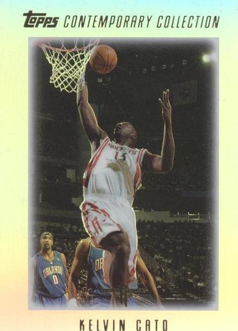 2003-04 Topps Contemporary Collection - Kelvin Cato #115