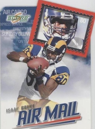 2000 Score Isaac Bruce #AM01