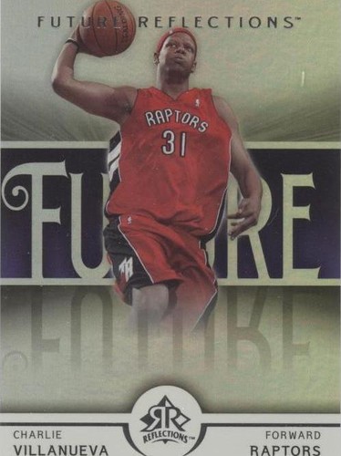 2005-06 Upper Deck NBA Reflections - Charlie Villanueva #138