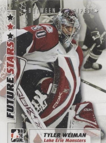 2007-08 In the Game Between the Pipes - Tyler Weiman #59