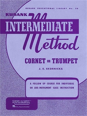 Rubank Intermediate Method: Cornet or Trumpet (Sheet Music)