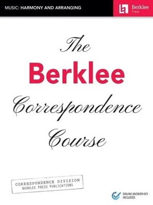 The Berklee Correspondence Course - Music: Harmony and Arranging | Englisch
