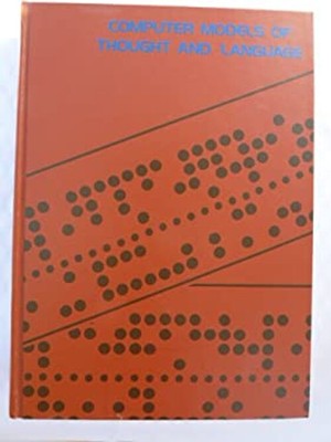 Computer Models of Thought and Language Hardcover