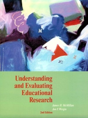 Understanding and Evaluating Educational Research Paperback