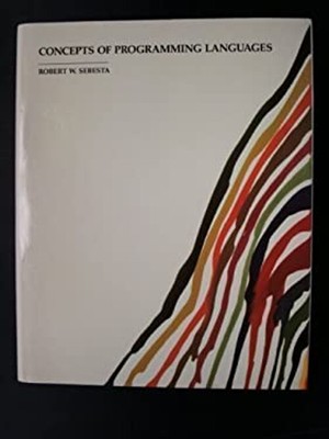 Concepts of Programming Languages Hardcover Robert W. Sebesta