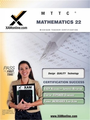 Mttc Mathematics (Secondary) 22 Teacher Certification Test Prep Study Guide (Pap