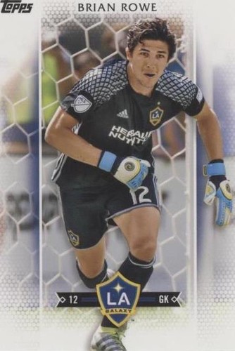 2017 Topps MLS Brian Rowe #15