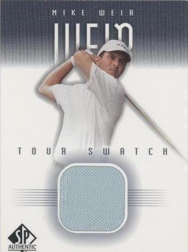 2001 SP Authentic - Mike Weir #MW-TS