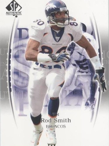 2003 SP Authentic Rod Smith #68