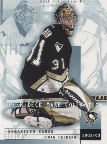 2002-03 Upper Deck Mask Collection - Johan Hedberg Sebastien Caron #71