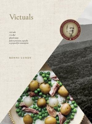 Victuals : An Appalachian Journey, with Recipes Hardcover Ronni L