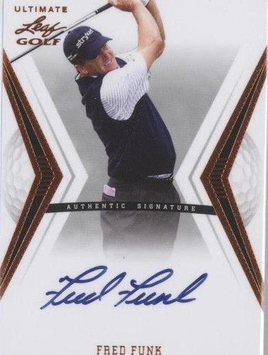 2012 Leaf Ultimate - Fred Funk #BA-FF1