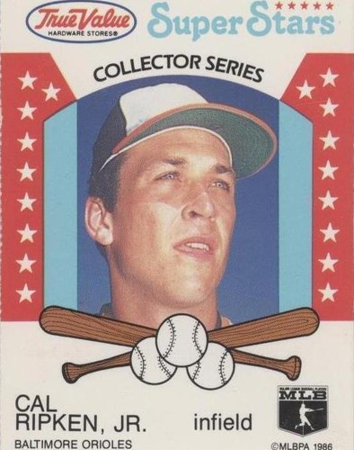 1986 True Value Hardware Super Stars - Cal Ripken #22