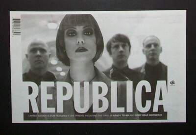 Republica Ready To Go, Drop Dead Gorgeous 1997 Small Poster Type Ad Promo Advert