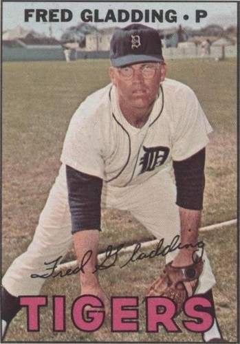 1967 Topps - Fred Gladding #192