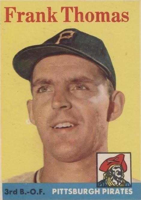 1958 Topps - Frank Thomas #409