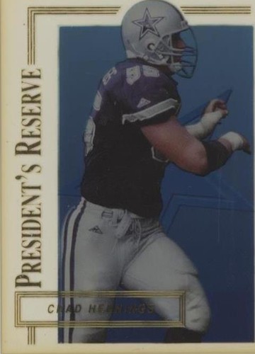 1996 Collector's Edge President's Reserve Chad Hennings #243