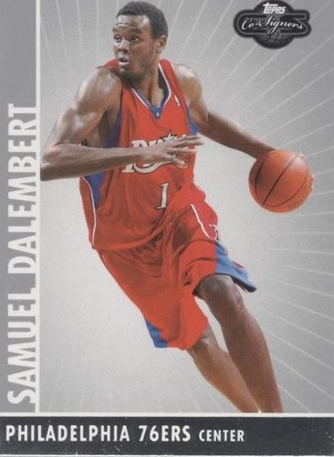 2008-09 Topps Co-Signers - Samuel Dalembert #64