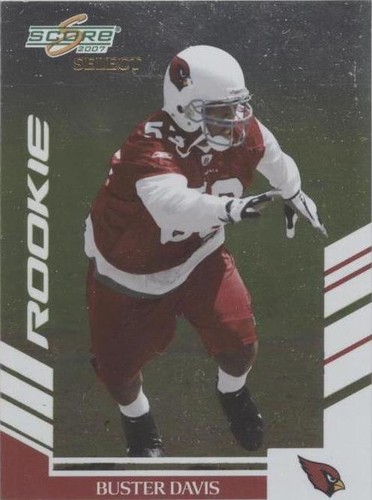 2007 Score Select Buster Davis #299