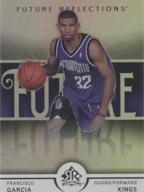 2005-06 Upper Deck NBA Reflections - Francisco Garcia #123