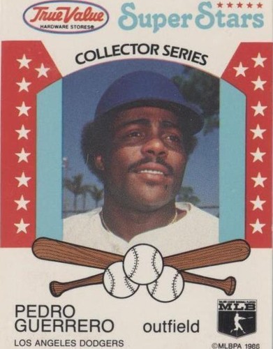 1986 True Value Hardware Super Stars - Pedro Guerrero #1