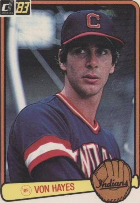 Donruss 1983 - Von Hayes #324