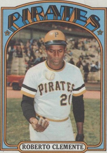 1972 Topps - Roberto Clemente #309