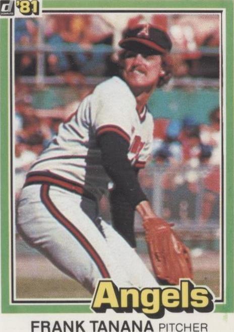 1981 年 Donruss - Frank Tanana #171