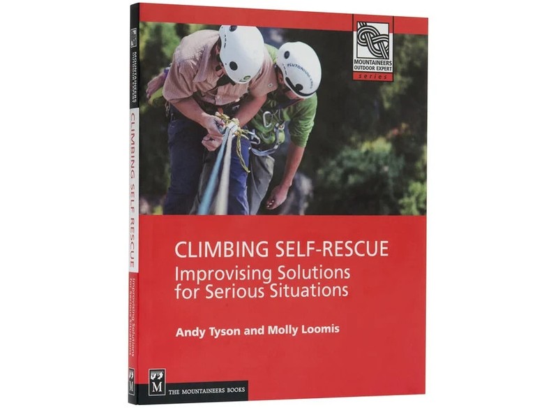Climbing Self-Rescue Improvising Solutions for Serious Situations
