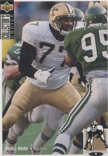 1994 Upper Deck Collector's Choice Willie Roaf #257