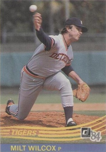 1984 Donruss - Milt Wilcox #471