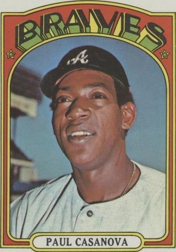 1972 Topps - Paul Casanova #591