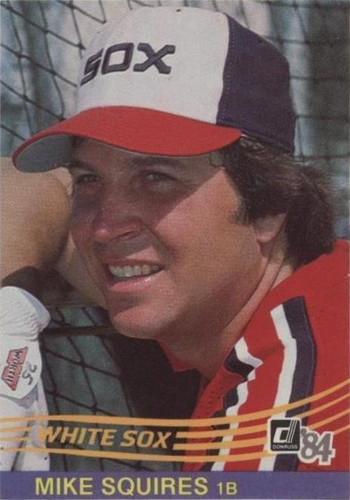1984 Donruss - Mike Squires #404