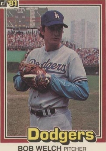 1981 Donruss - Bob Welch #178