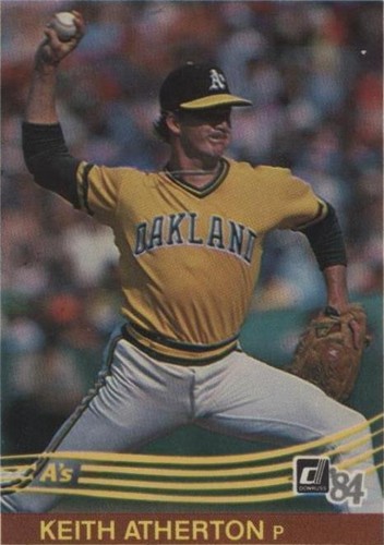 1984 Donruss - Keith Atherton #497
