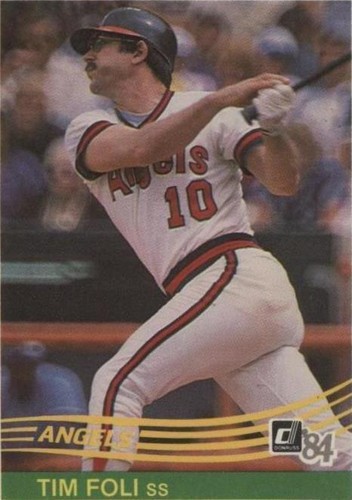1984 Donruss - Tim Foli #474