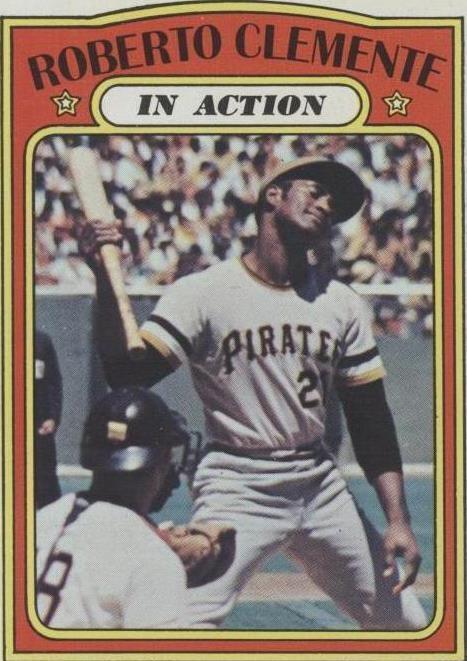 1972 Topps - Roberto Clemente #310